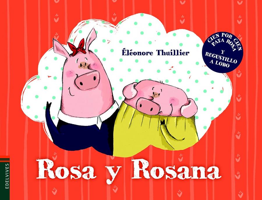 ROSA Y ROSANA | 9788414005361 | THUILLIER, ÉLÉONORE | Llibreria Ombra | Llibreria online de Rubí, Barcelona | Comprar llibres en català i castellà online