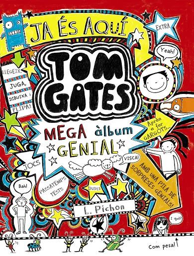 TOM GATES: MEGA ÀLBUM GENIAL | 9788499066257 | PICHON, LIZ | Llibreria Ombra | Llibreria online de Rubí, Barcelona | Comprar llibres en català i castellà online