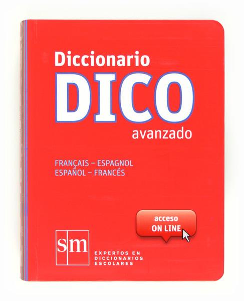 DICCIONARIO DICO AVANZADO FRANÇAIS-ESPAGNOL ESPAÑOL-FRANCES | 9788467524789 | Llibreria Ombra | Llibreria online de Rubí, Barcelona | Comprar llibres en català i castellà online