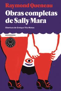 OBRAS COMPLETAS DE SALLY MARA | 9788494167621 | QUENEAU, RAYMOND | Llibreria Ombra | Llibreria online de Rubí, Barcelona | Comprar llibres en català i castellà online