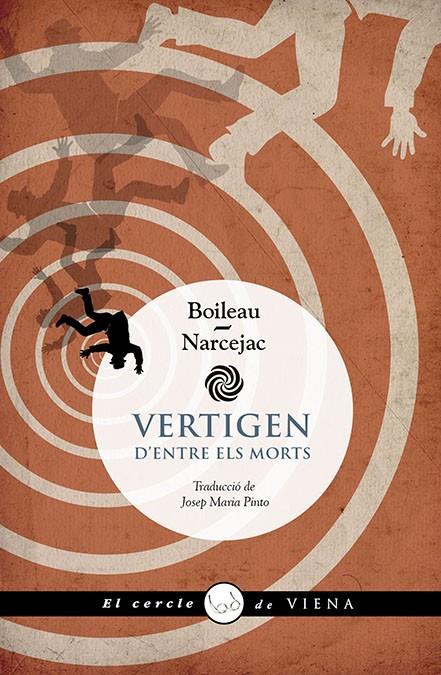 VERTIGEN (.) | 9788419474711 | BOILEAU, PIERRE/NARCEJAC, THOMAS | Llibreria Ombra | Llibreria online de Rubí, Barcelona | Comprar llibres en català i castellà online