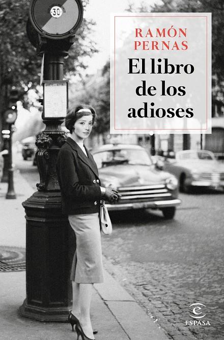 EL LIBRO DE LOS ADIOSES | 9788467056822 | PERNAS, RAMÓN | Llibreria Ombra | Llibreria online de Rubí, Barcelona | Comprar llibres en català i castellà online