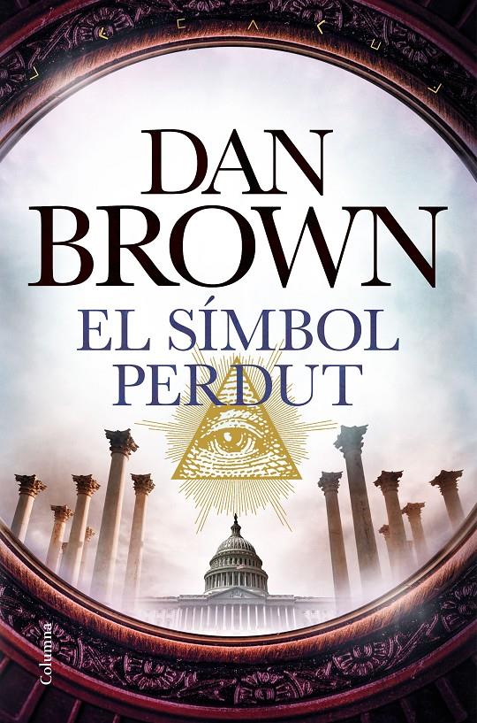 EL SÍMBOL PERDUT | 9788466423120 | BROWN, DAN | Llibreria Ombra | Llibreria online de Rubí, Barcelona | Comprar llibres en català i castellà online