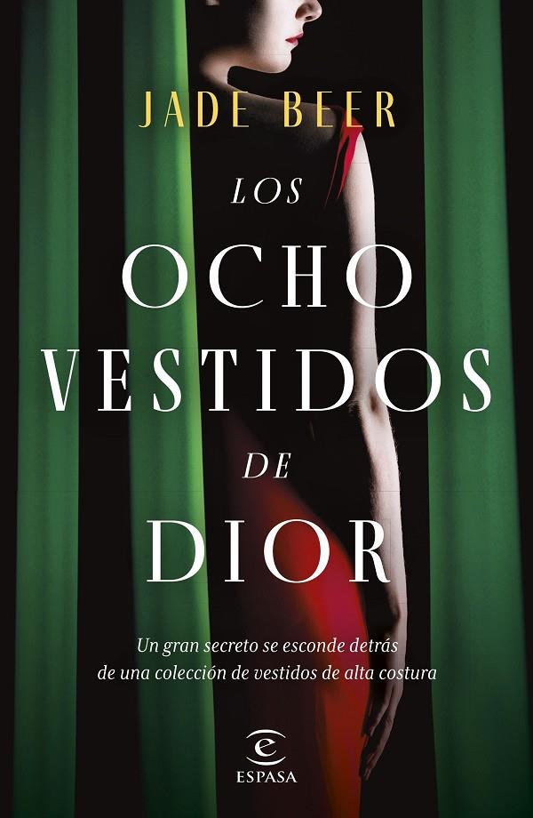 LOS OCHO VESTIDOS DE DIOR | 9788467066852 | BEER, JADE | Llibreria Ombra | Llibreria online de Rubí, Barcelona | Comprar llibres en català i castellà online