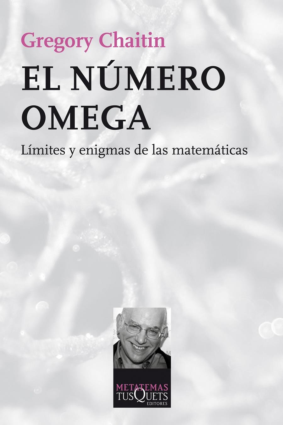 EL NÚMERO OMEGA | 9788490660409 | GREGORY CHAITIN | Llibreria Ombra | Llibreria online de Rubí, Barcelona | Comprar llibres en català i castellà online