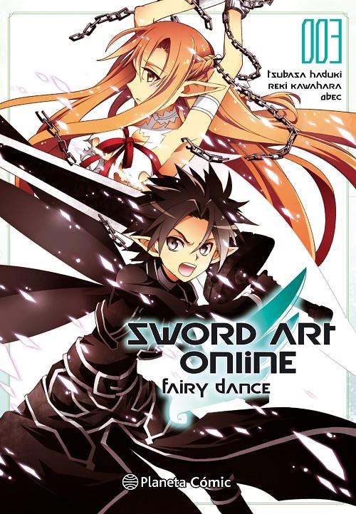 SWORD ART ONLINE FAIRY DANCE Nº 03/03 | 9788416816484 | REKI KAWAHARA | Llibreria Ombra | Llibreria online de Rubí, Barcelona | Comprar llibres en català i castellà online