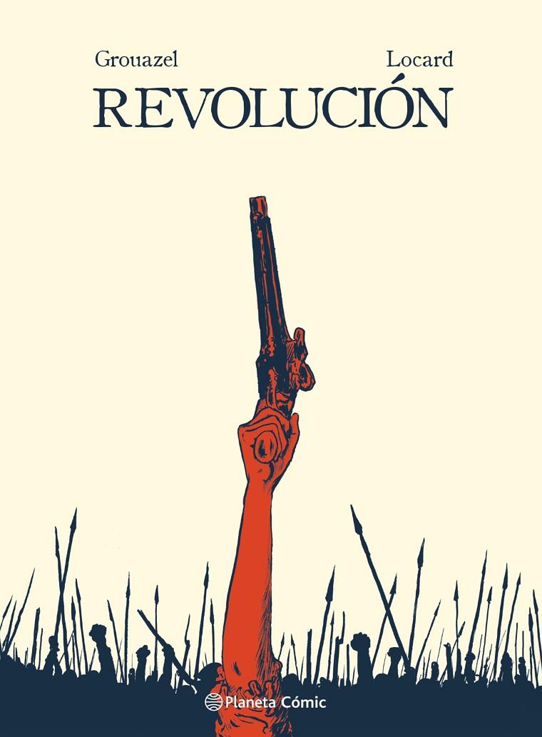 REVOLUCIÓN (NOVELA GRÁFICA) | 9788413415918 | GROUAZEL Y YOUNN LOCARD, FLORENT | Llibreria Ombra | Llibreria online de Rubí, Barcelona | Comprar llibres en català i castellà online