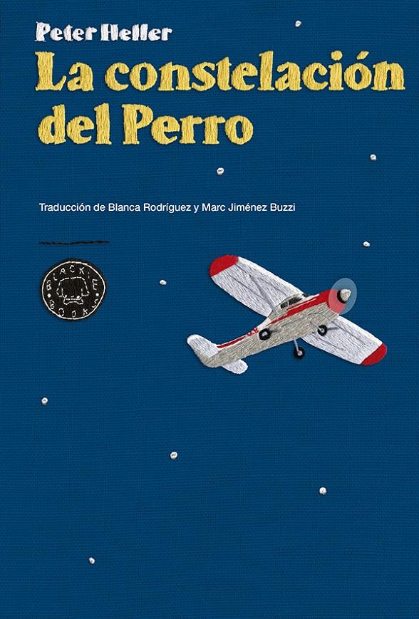 LA CONSTELACIÓN DEL PERRO | 9788416290024 | HELLER, PETER | Llibreria Ombra | Llibreria online de Rubí, Barcelona | Comprar llibres en català i castellà online