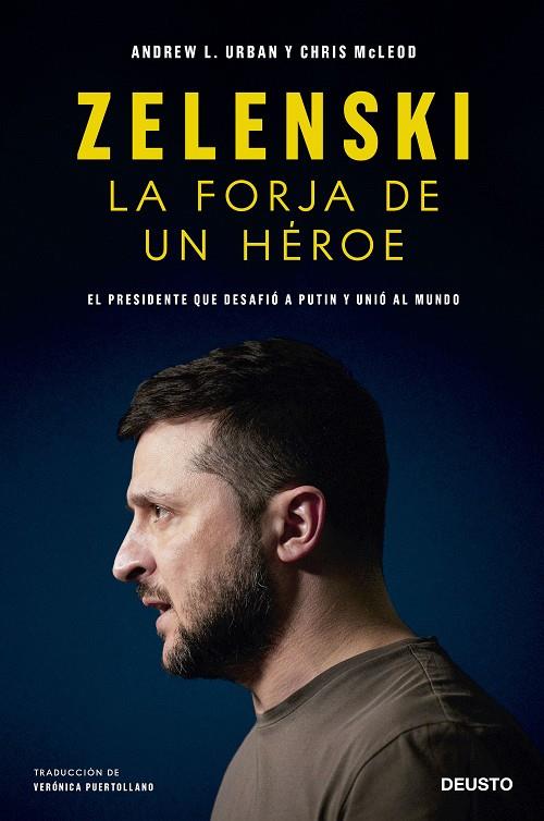 ZELENSKI: LA FORJA DE UN HÉROE | 9788423434152 | URBAN Y CHRIS MCLEOD, ANDREW L. | Llibreria Ombra | Llibreria online de Rubí, Barcelona | Comprar llibres en català i castellà online