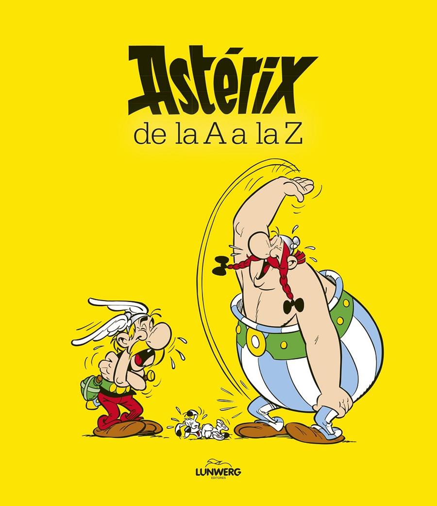 ASTÉRIX DE LA A A LA Z | 9788416489015 | CARINE PICAUD | Llibreria Ombra | Llibreria online de Rubí, Barcelona | Comprar llibres en català i castellà online