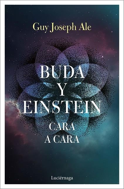 BUDA Y EINSTEIN: CARA A CARA | 9788417371784 | JOSEPH ALE, GUY | Llibreria Ombra | Llibreria online de Rubí, Barcelona | Comprar llibres en català i castellà online