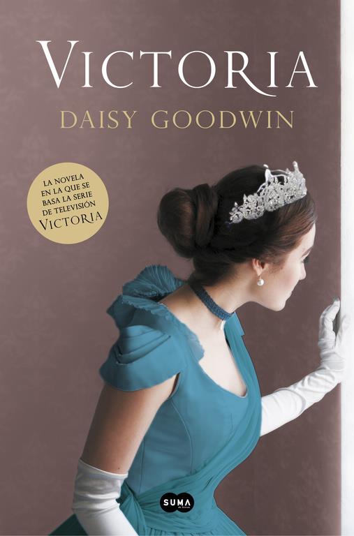 VICTORIA | 9788491292098 | DAISY GOODWIN | Llibreria Ombra | Llibreria online de Rubí, Barcelona | Comprar llibres en català i castellà online