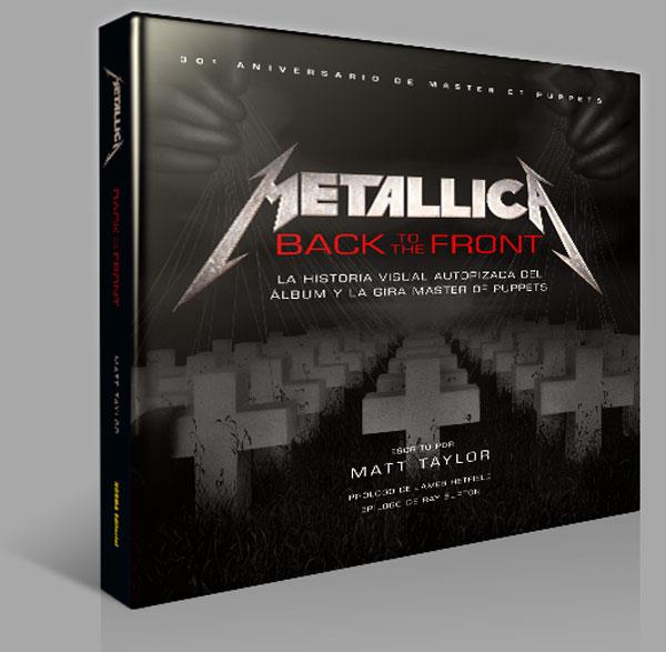 METALLICA: BACK TO THE FRONT | 9788467925302 | TAYLOR, MATT | Llibreria Ombra | Llibreria online de Rubí, Barcelona | Comprar llibres en català i castellà online