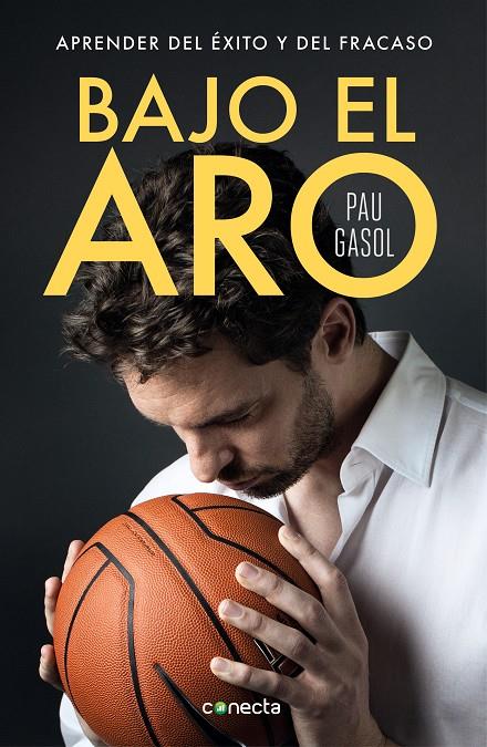 BAJO EL ARO | 9788416883356 | GASOL, PAU | Llibreria Ombra | Llibreria online de Rubí, Barcelona | Comprar llibres en català i castellà online