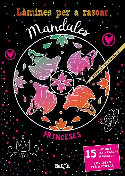 LÀMINES PER A RASCAR MANDALES - PRINCESES | 9789403213552 | BALLON | Llibreria Ombra | Llibreria online de Rubí, Barcelona | Comprar llibres en català i castellà online