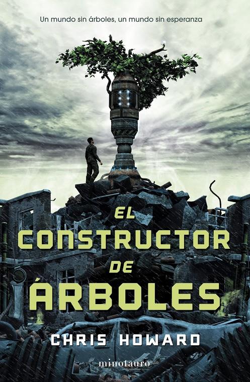 EL CONSTRUCTOR DE ÁRBOLES | 9788445000809 | CHRISTOPHER HOWARD | Llibreria Ombra | Llibreria online de Rubí, Barcelona | Comprar llibres en català i castellà online