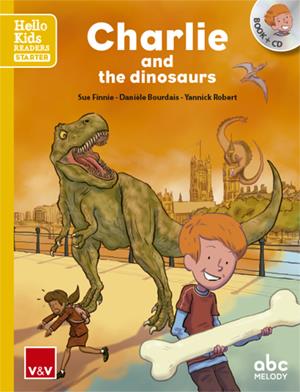 CHARLIE AND THE DINOSAURS (HELLO KIDS) | 9788468238784 | ABC MELODY EDITIONS/ABC MELODY EDITIONS | Llibreria Ombra | Llibreria online de Rubí, Barcelona | Comprar llibres en català i castellà online