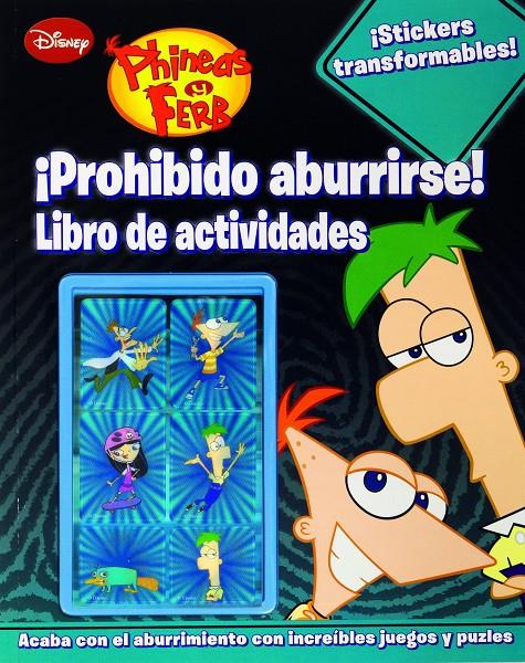 PHINEAS Y FERB. ¡PROHIBIDO ABURRIRSE! | 9788499513980 | DISNEY | Llibreria Ombra | Llibreria online de Rubí, Barcelona | Comprar llibres en català i castellà online