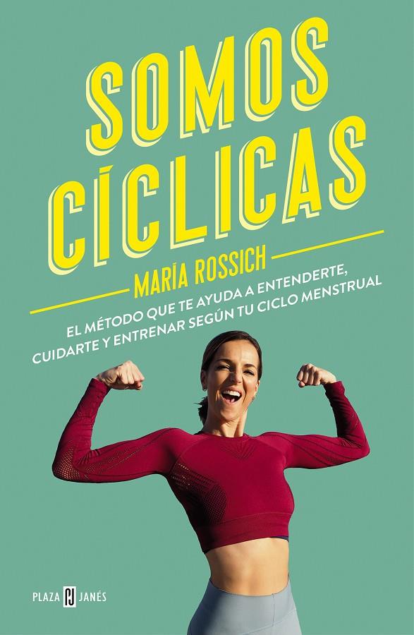 SOMOS CÍCLICAS | 9788401028038 | ROSSICH, MARÍA | Llibreria Ombra | Llibreria online de Rubí, Barcelona | Comprar llibres en català i castellà online