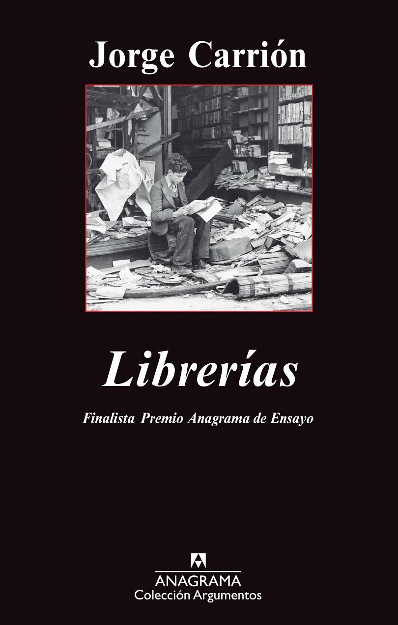 LIBRERÍAS | 9788433963550 | JORGE CARRION | Llibreria Ombra | Llibreria online de Rubí, Barcelona | Comprar llibres en català i castellà online