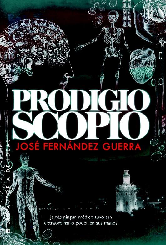 PRODIGIOSCOPIO | 9788490182185 | JOSE FERNANDEZ GUERRA | Llibreria Ombra | Llibreria online de Rubí, Barcelona | Comprar llibres en català i castellà online