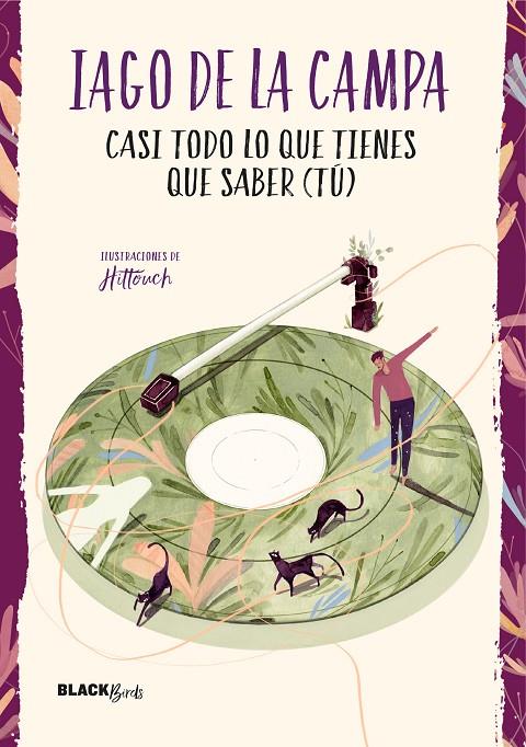 CASI TODO LO QUE TIENES QUE SABER (TÚ) (COLECCIÓN #BLACKBIRDS) | 9788420487342 | DE LA CAMPA, IAGO | Llibreria Ombra | Llibreria online de Rubí, Barcelona | Comprar llibres en català i castellà online