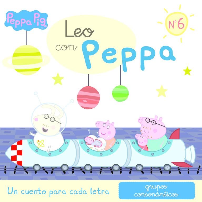 UN CUENTO PARA CADA LETRA: GRUPOS CONSONÁNTICOS (LEO CON PEPPA 6) | 9788437200033 | VARIOS AUTORES | Llibreria Ombra | Llibreria online de Rubí, Barcelona | Comprar llibres en català i castellà online