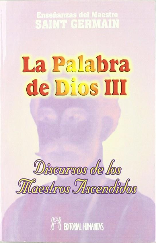 LA PALABRA DE DIOS (III) | 9788479102517 | SAINT-GERMAIN | Llibreria Ombra | Llibreria online de Rubí, Barcelona | Comprar llibres en català i castellà online