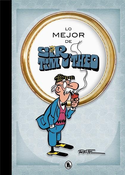 LO MEJOR DE SIR TIM O'THEO (LO MEJOR DE...) | 9788402421548 | , RAF | Llibreria Ombra | Llibreria online de Rubí, Barcelona | Comprar llibres en català i castellà online