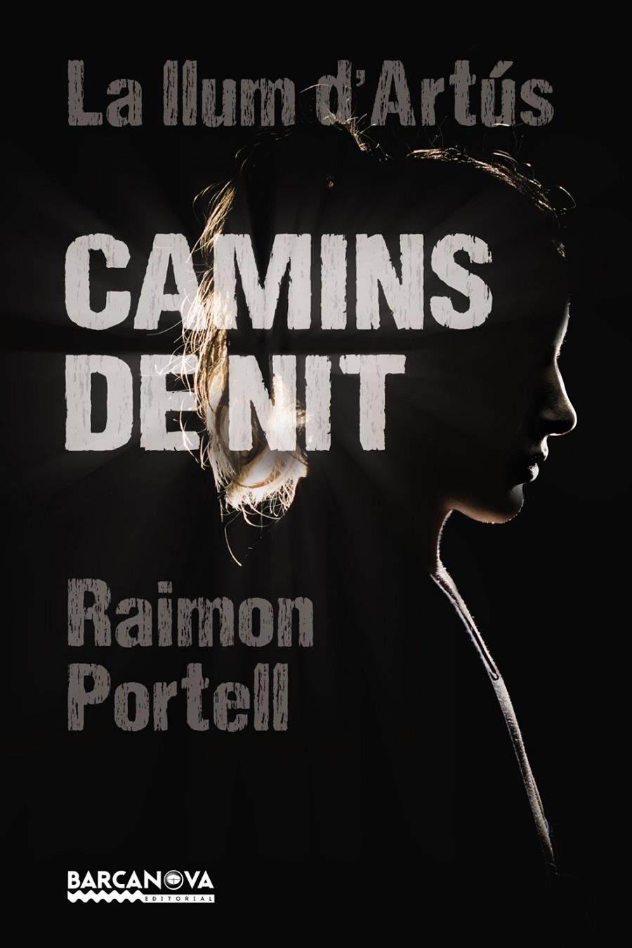 CAMINS DE NIT | 9788448942922 | PORTELL, RAIMON | Llibreria Ombra | Llibreria online de Rubí, Barcelona | Comprar llibres en català i castellà online