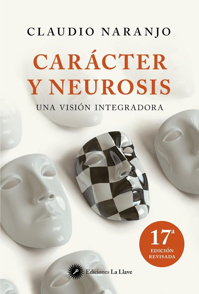 CARÁCTER Y NEUROSIS | 9788495496799 | NARANJO, CLAUDIO | Llibreria Ombra | Llibreria online de Rubí, Barcelona | Comprar llibres en català i castellà online