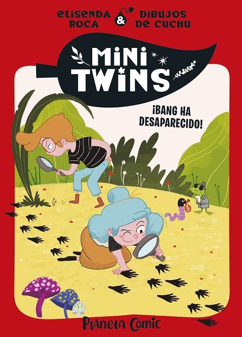 MINITWINS Nº 04. ¡BANG HA DESAPARECIDO! | 9788411616164 | ROCA PALET, ELISENDA | Llibreria Ombra | Llibreria online de Rubí, Barcelona | Comprar llibres en català i castellà online