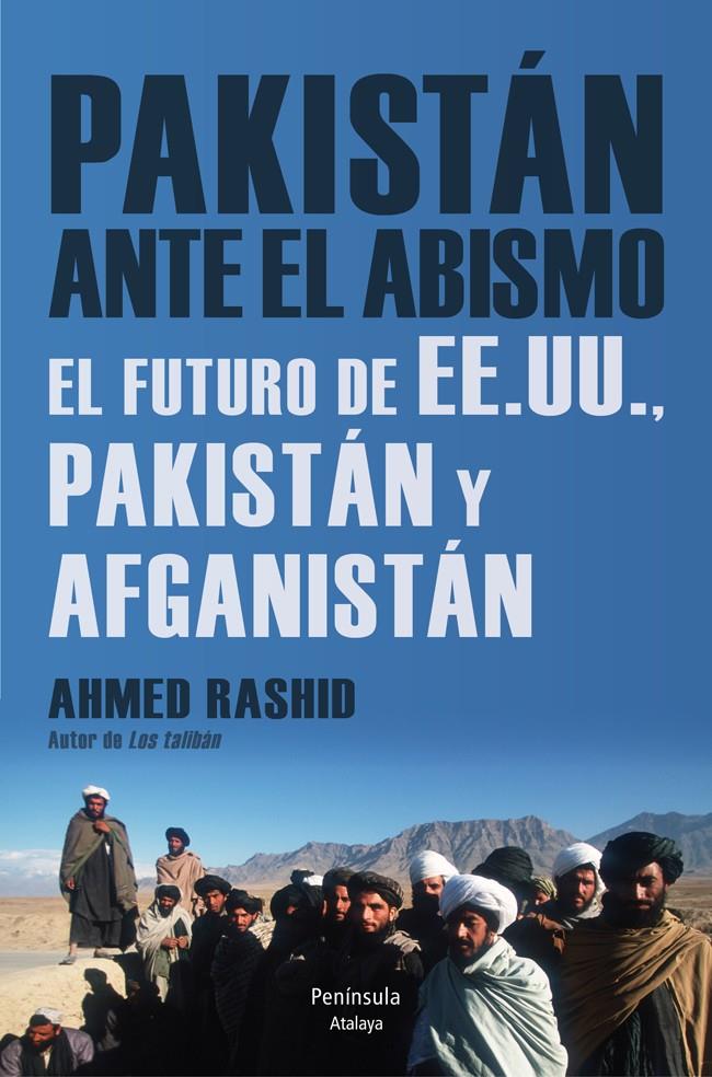 PAKISTÁN ANTE EL ABISMO | 9788499422541 | AHMED RASHID | Llibreria Ombra | Llibreria online de Rubí, Barcelona | Comprar llibres en català i castellà online