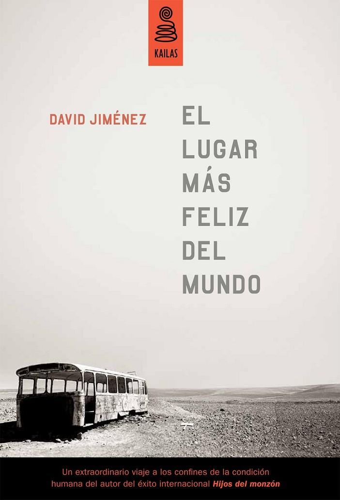 EL LUGAR MÁS FELIZ DEL MUNDO | 9788494139161 | JIMÉNEZ GARCÍA, DAVID | Llibreria Ombra | Llibreria online de Rubí, Barcelona | Comprar llibres en català i castellà online