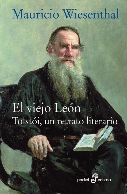 EL VIEJO LEÓN TOLSTOI UN RETRATO LITERARIO | 9788435018807 | MAURICIO WIESENTHAL | Llibreria Ombra | Llibreria online de Rubí, Barcelona | Comprar llibres en català i castellà online