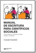 MANUAL DE ESCRITURA PARA CIENTÍFICOS SOCIALES | 9789876291675 | BECKER, HOWARD | Llibreria Ombra | Llibreria online de Rubí, Barcelona | Comprar llibres en català i castellà online