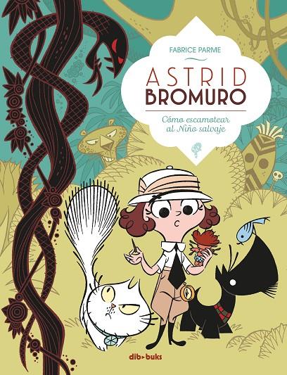 ASTRID BROMURO 3 | 9788417294342 | PARME, FABRICE | Llibreria Ombra | Llibreria online de Rubí, Barcelona | Comprar llibres en català i castellà online