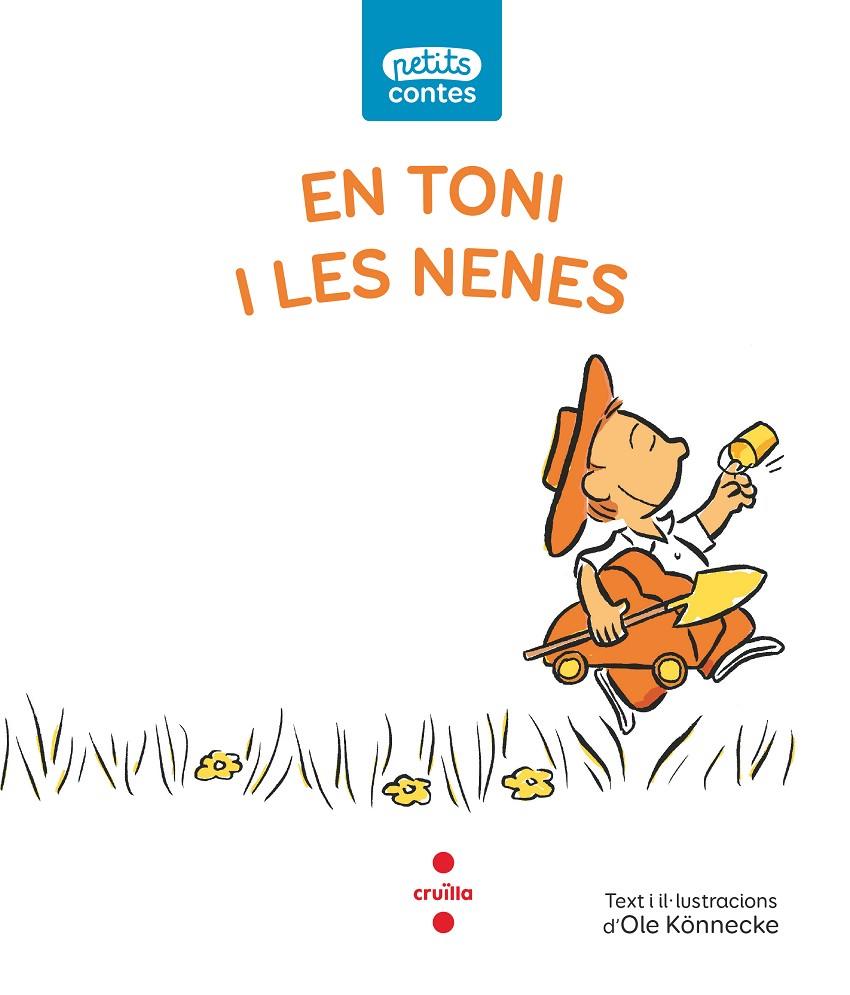 EN TON I LES NENES | 9788466148511 | KÖNNECKE, OLE | Llibreria Ombra | Llibreria online de Rubí, Barcelona | Comprar llibres en català i castellà online