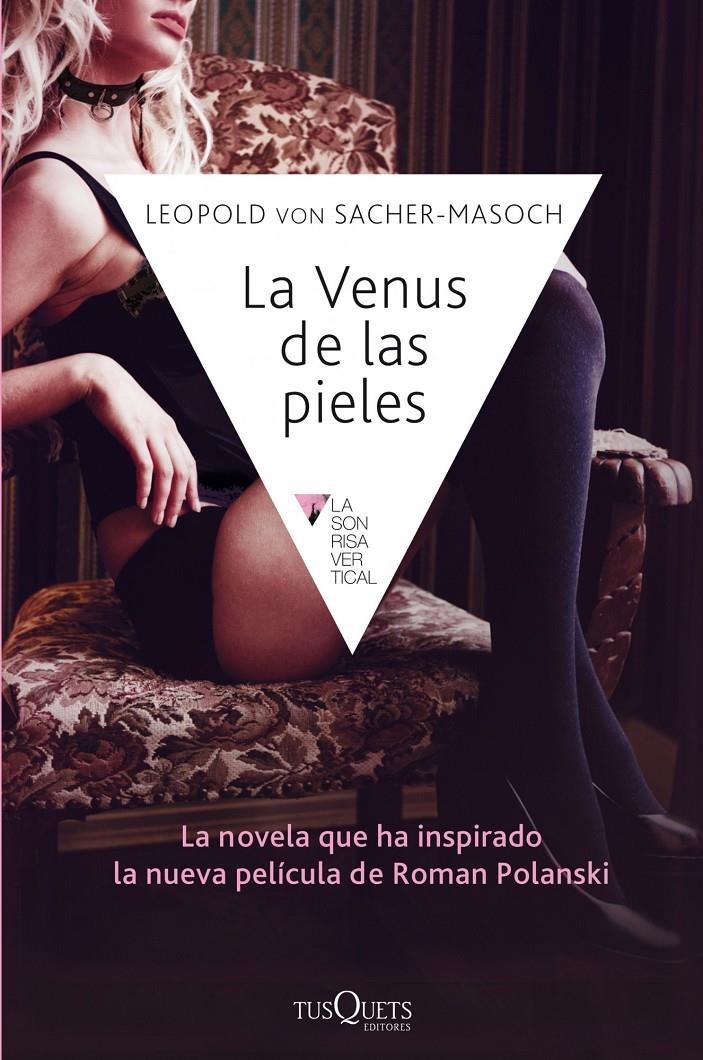 LA VENUS DE LAS PIELES | 9788483838594 | LEOPOLD VON SACHER-MASOCH | Llibreria Ombra | Llibreria online de Rubí, Barcelona | Comprar llibres en català i castellà online