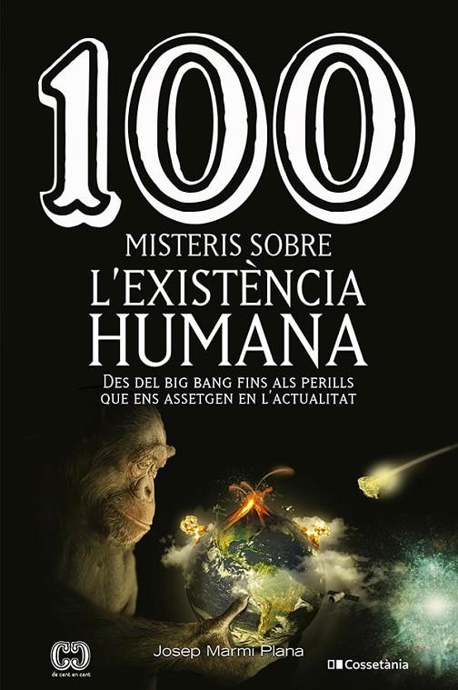 100 MISTERIS SOBRE L'EXISTÈNCIA HUMANA | 9788413560977 | MARMI PLANA, JOSEP | Llibreria Ombra | Llibreria online de Rubí, Barcelona | Comprar llibres en català i castellà online