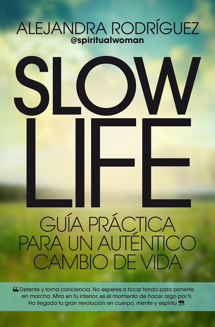 SLOW LIFE | 9788417057107 | RODRÍGUEZ, ALEJANDRA | Llibreria Ombra | Llibreria online de Rubí, Barcelona | Comprar llibres en català i castellà online