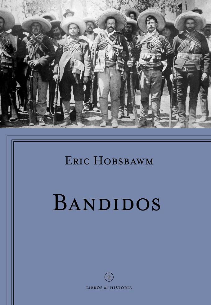 BANDIDOS | 9788498929430 | ERIC J. HOBSBAWM | Llibreria Ombra | Llibreria online de Rubí, Barcelona | Comprar llibres en català i castellà online