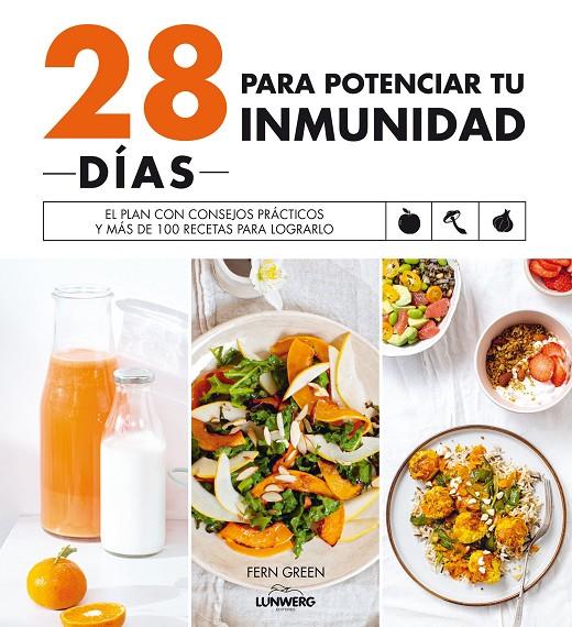 28 DÍAS PARA POTENCIAR TU INMUNIDAD | 9788418820250 | GREEN, FERN | Llibreria Ombra | Llibreria online de Rubí, Barcelona | Comprar llibres en català i castellà online