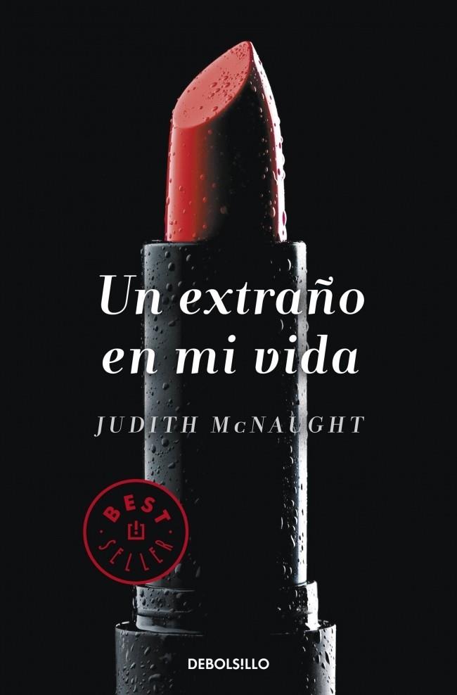 UN EXTRAÑO EN MI VIDA | 9788490323205 | JUDITH MCNAUGHT | Llibreria Ombra | Llibreria online de Rubí, Barcelona | Comprar llibres en català i castellà online