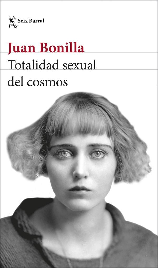 TOTALIDAD SEXUAL DEL COSMOS | 9788432234903 | BONILLA, JUAN | Llibreria Ombra | Llibreria online de Rubí, Barcelona | Comprar llibres en català i castellà online