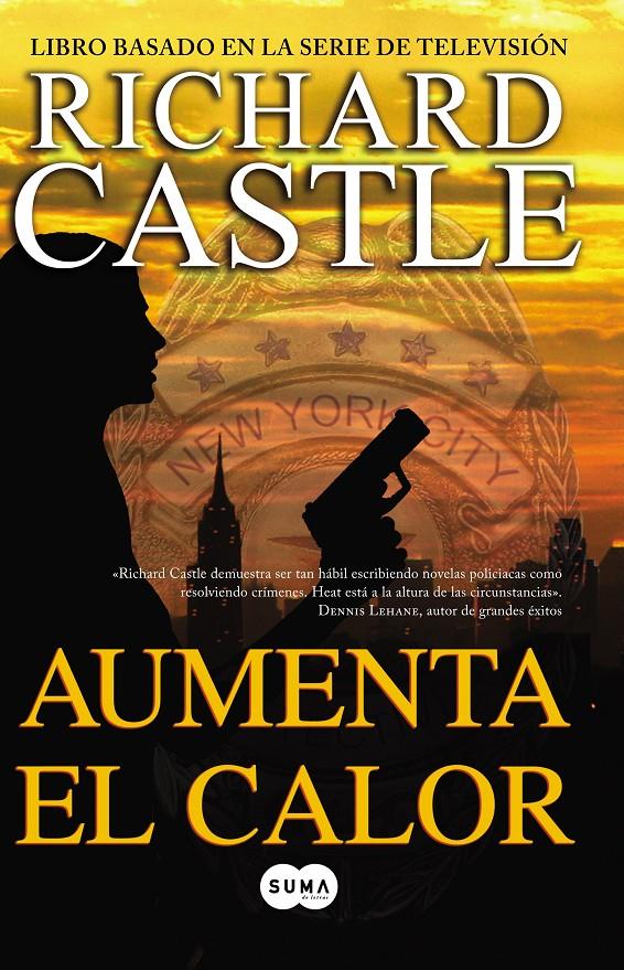 AUMENTA EL CALOR | 9788483653616 | RICHARD CASTLE | Llibreria Ombra | Llibreria online de Rubí, Barcelona | Comprar llibres en català i castellà online