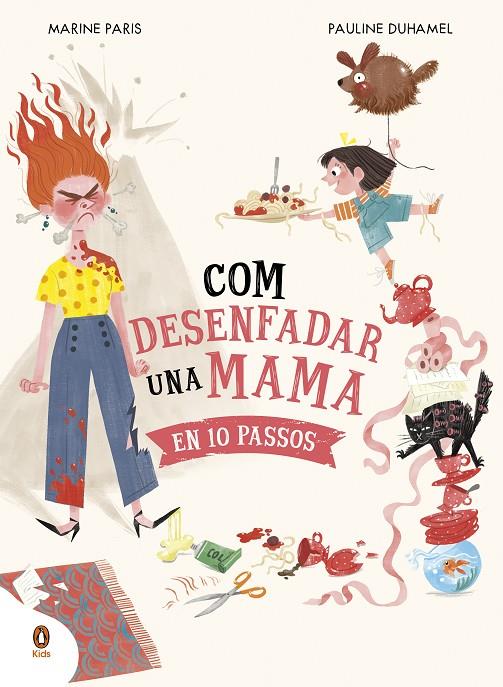 COM DESENFADAR UNA MAMA EN 10 PASSOS | 9788419511195 | PARIS, MARINE | Llibreria Ombra | Llibreria online de Rubí, Barcelona | Comprar llibres en català i castellà online