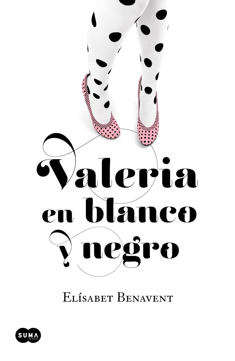 VALERIA EN BLANCO Y NEGRO | 9788483655542 | BENAVENT, ELISABET  | Llibreria Ombra | Llibreria online de Rubí, Barcelona | Comprar llibres en català i castellà online