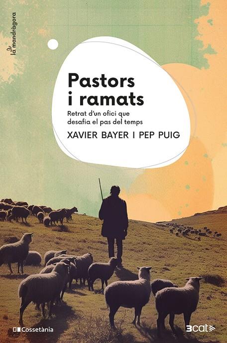 PASTORS I RAMATS | 9788413564586 | BAYER, XAVIER/PUIG, PEP | Llibreria Ombra | Llibreria online de Rubí, Barcelona | Comprar llibres en català i castellà online