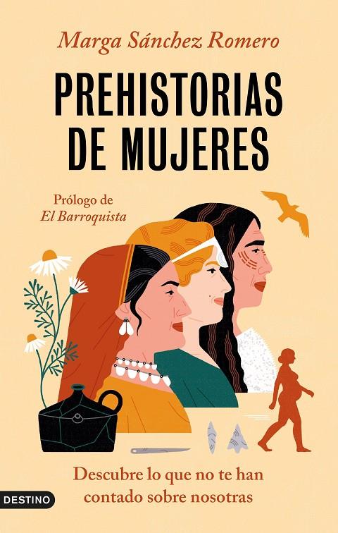 PREHISTORIAS DE MUJERES | 9788423362080 | SÁNCHEZ ROMERO, MARGA | Llibreria Ombra | Llibreria online de Rubí, Barcelona | Comprar llibres en català i castellà online